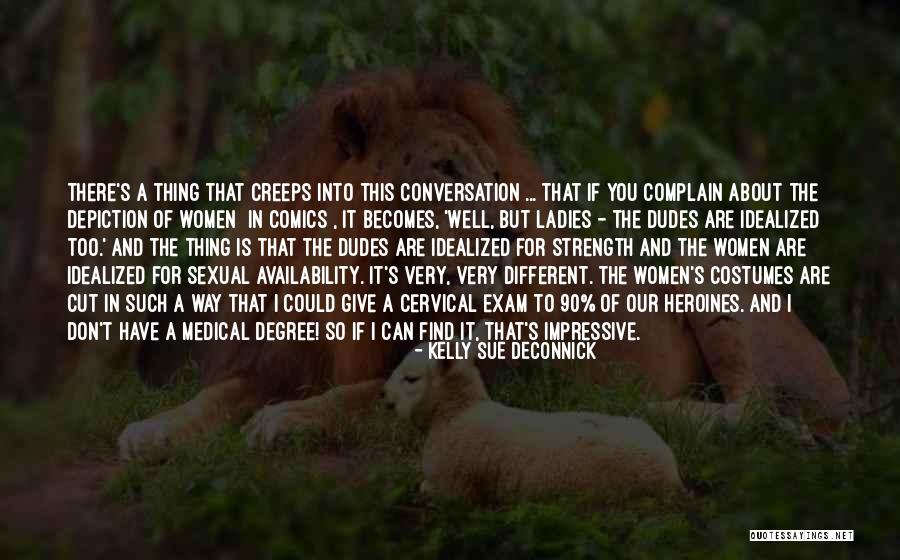 Shawney Oneil Quotes By Kelly Sue DeConnick Shawney Oneil Quotes By Kelly Sue DeConnick