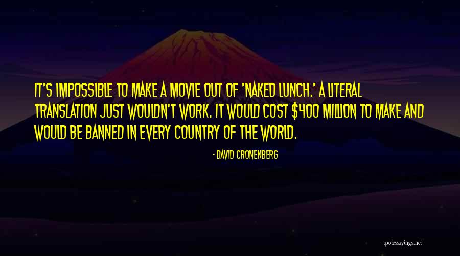 Shawnna Summers Quotes By David Cronenberg Shawnna Summers Quotes By David Cronenberg