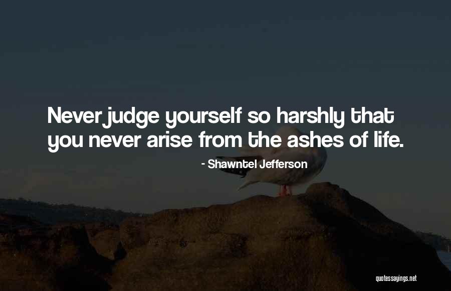 Shawntel Quotes By Shawntel Jefferson Shawntel Quotes By Shawntel Jefferson