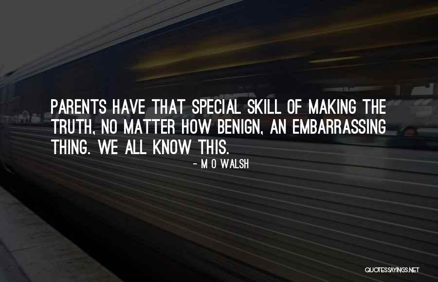 Shawntina Burpo Quotes By M O Walsh Shawntina Burpo Quotes By M O Walsh
