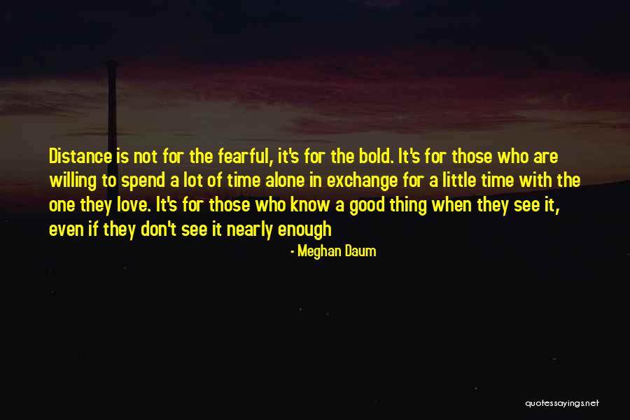 Shawntina Watt Quotes By Meghan Daum Shawntina Watt Quotes By Meghan Daum