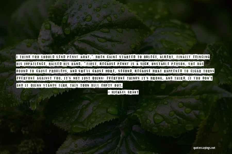 Shawntina Watt Quotes By Michael Grant Shawntina Watt Quotes By Michael Grant