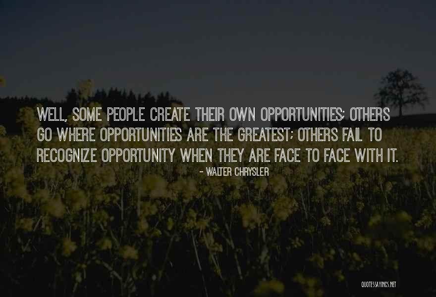 Shaws Quotes By Walter Chrysler Shaws Quotes By Walter Chrysler