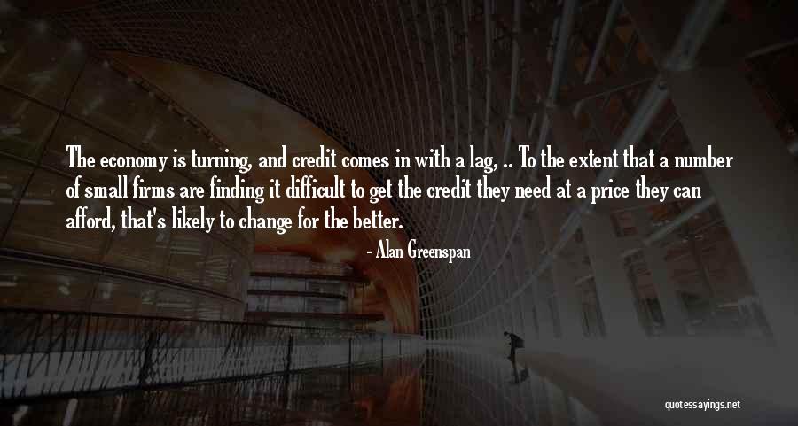 Shawsheen Firearms Quotes By Alan Greenspan Shawsheen Firearms Quotes By Alan Greenspan