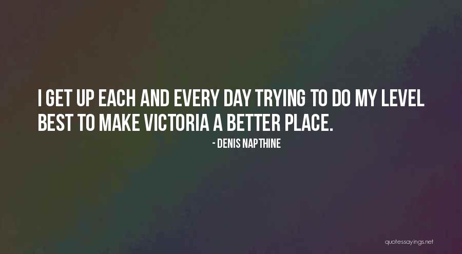 Shawyin Quotes By Denis Napthine Shawyin Quotes By Denis Napthine