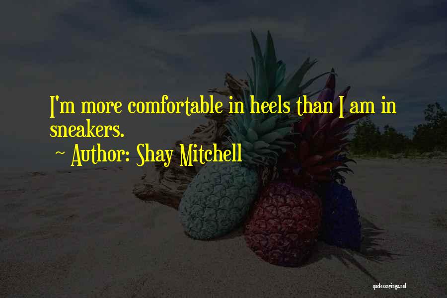 Shay Mitchell Quotes 759645