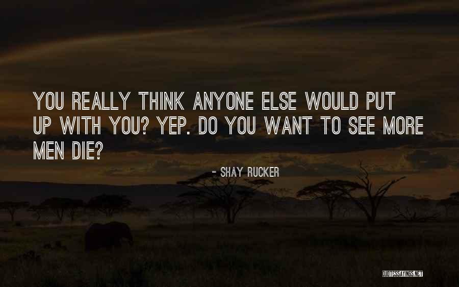 Shay Rucker Quotes 1774708 Shay Rucker Quotes 1774708
