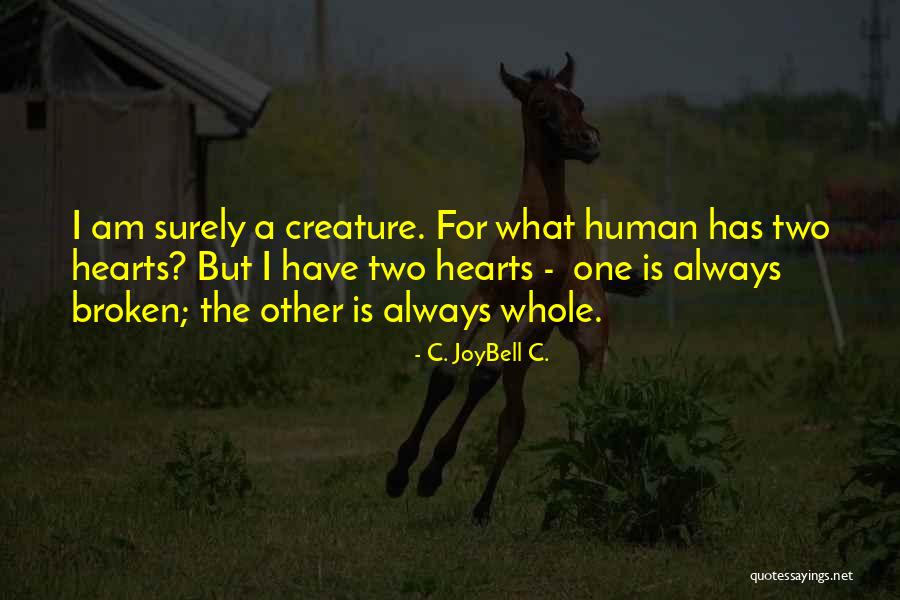 Shayad Song Quotes By C. JoyBell C. Shayad Song Quotes By C. JoyBell C.