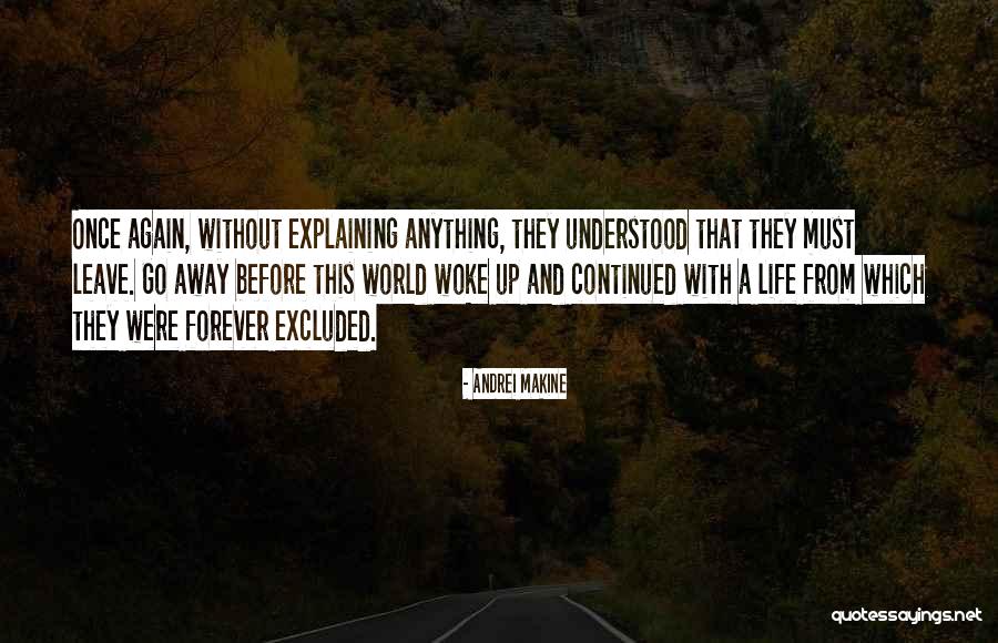 Shaykh Hisham Kabbani Quotes By Andrei Makine Shaykh Hisham Kabbani Quotes By Andrei Makine