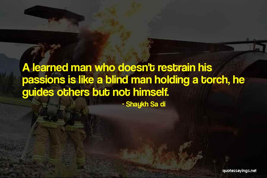 Shaykh Sa Di Quotes 415679 Shaykh Sa Di Quotes 415679