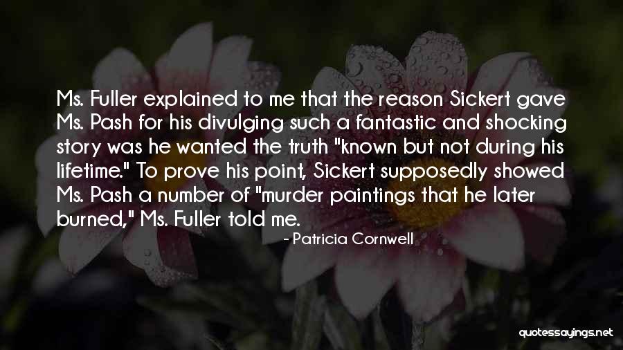 Shayla Stevens Quotes By Patricia Cornwell Shayla Stevens Quotes By Patricia Cornwell