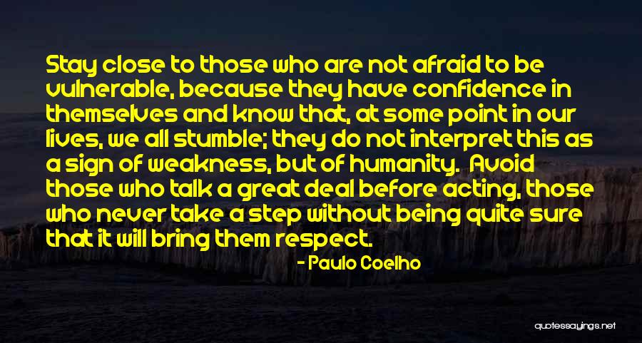 Shaylynn Drake Quotes By Paulo Coelho Shaylynn Drake Quotes By Paulo Coelho