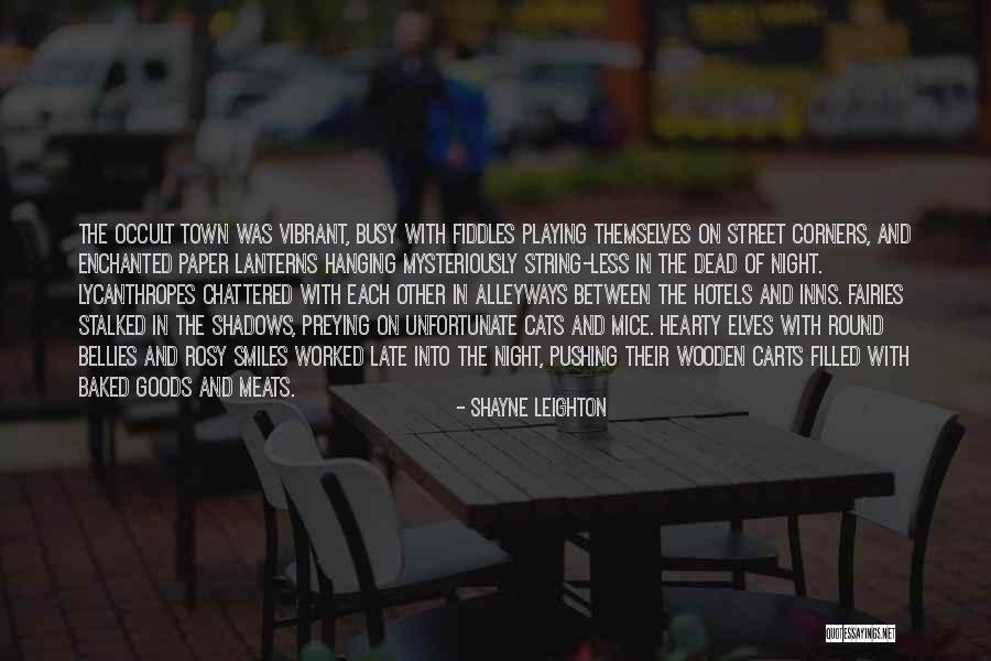 Shayne Leighton Quotes 1093462 Shayne Leighton Quotes 1093462