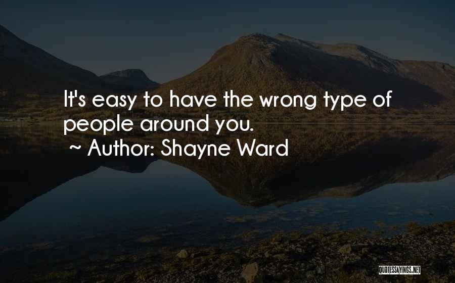 Shayne Ward Quotes 1026426