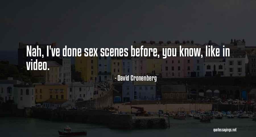 Shayol Ghul Quotes By David Cronenberg Shayol Ghul Quotes By David Cronenberg