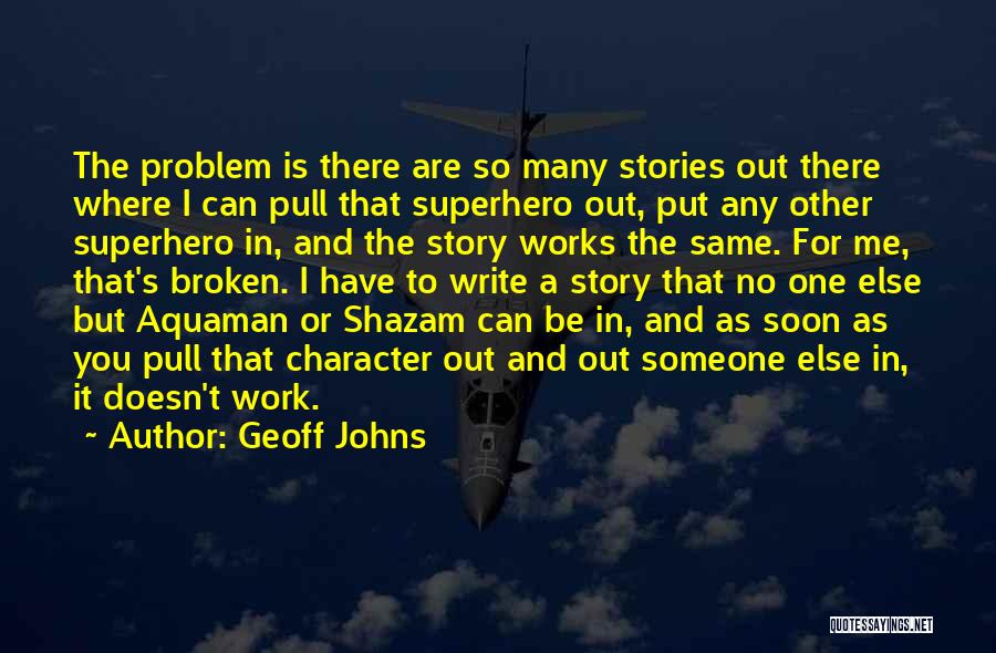 Shazam Quotes By Geoff Johns