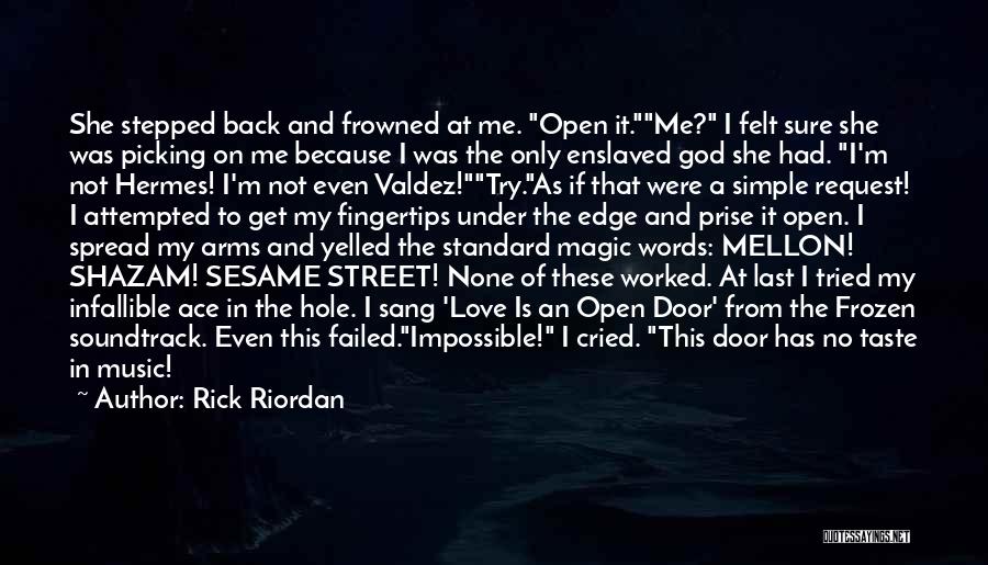 Shazam Quotes By Rick Riordan