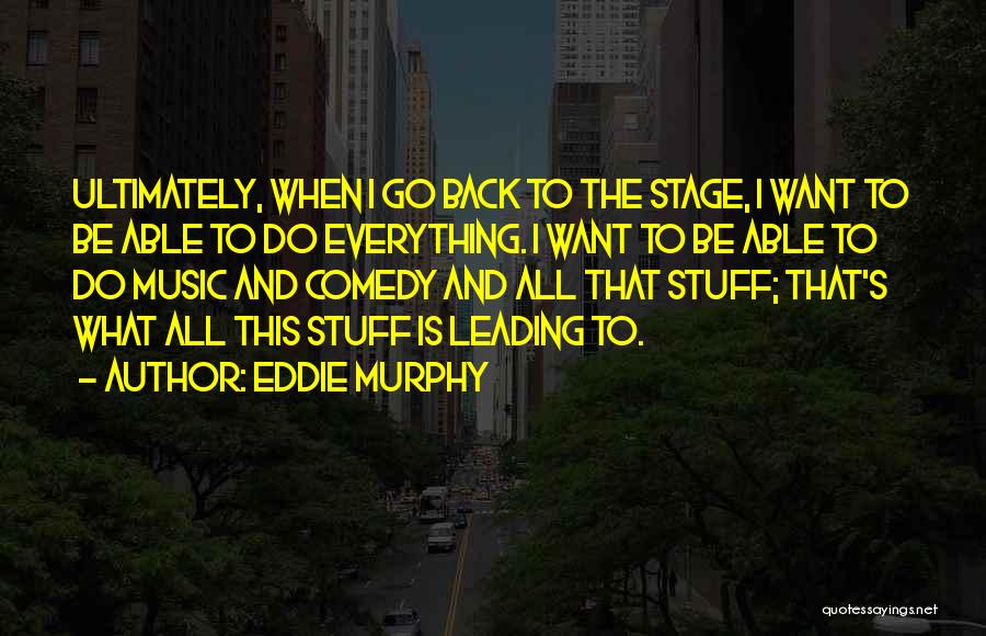 Shazza Housos Quotes By Eddie Murphy