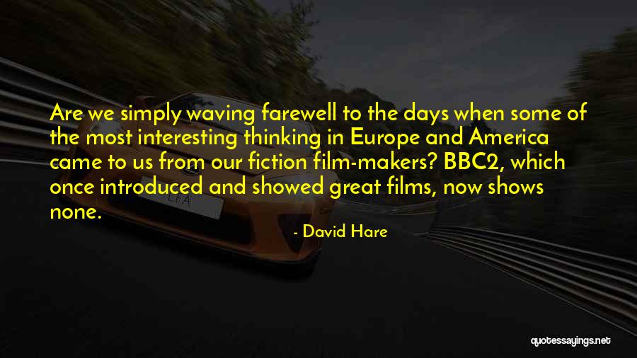 Shazza Quotes By David Hare Shazza Quotes By David Hare