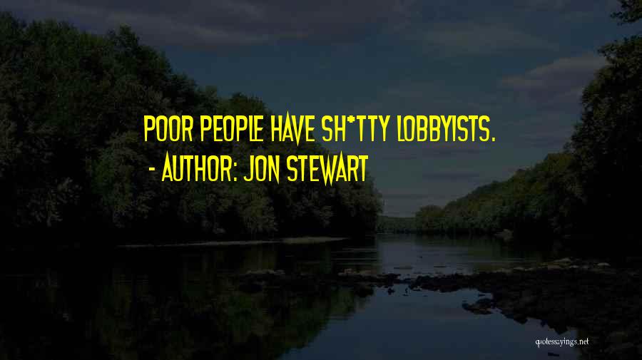Sh'bam Quotes By Jon Stewart