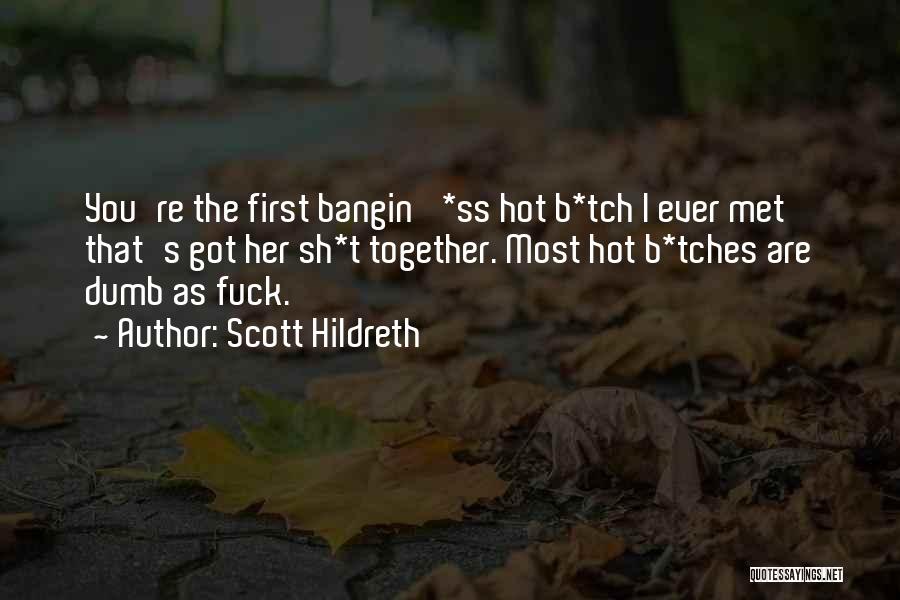 Sh'bam Quotes By Scott Hildreth