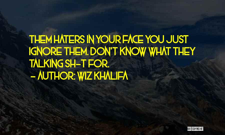 Sh'bam Quotes By Wiz Khalifa