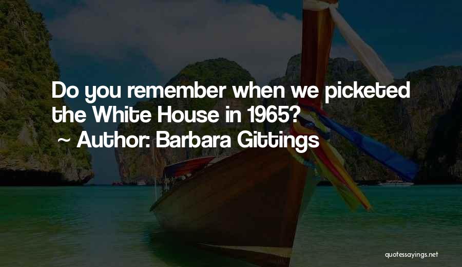 She 1965 Quotes By Barbara Gittings