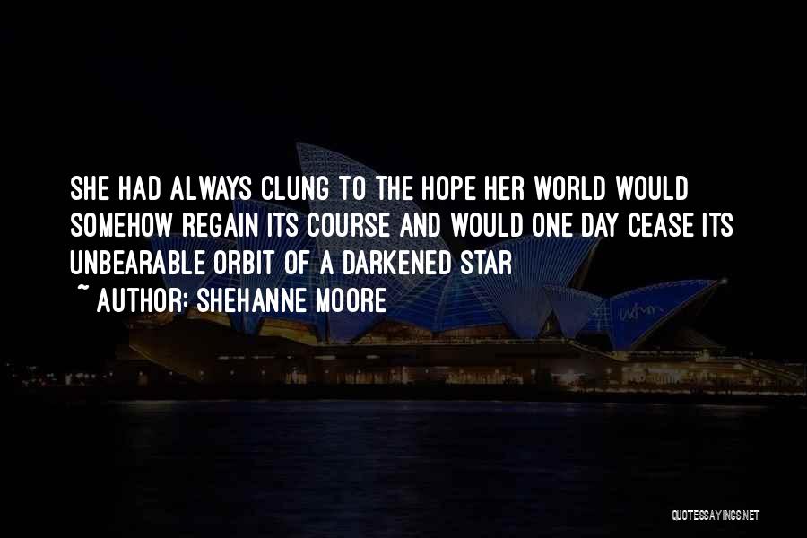 She A Star Quotes By Shehanne Moore