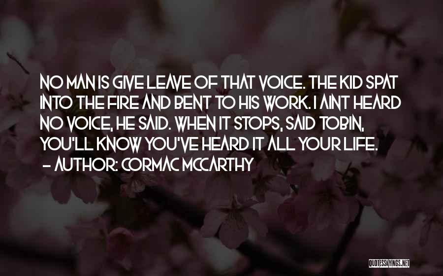 She Aint All That Quotes By Cormac McCarthy