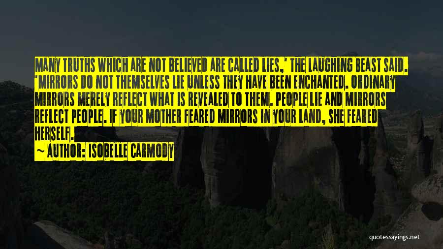 She Believed In Herself Quotes By Isobelle Carmody