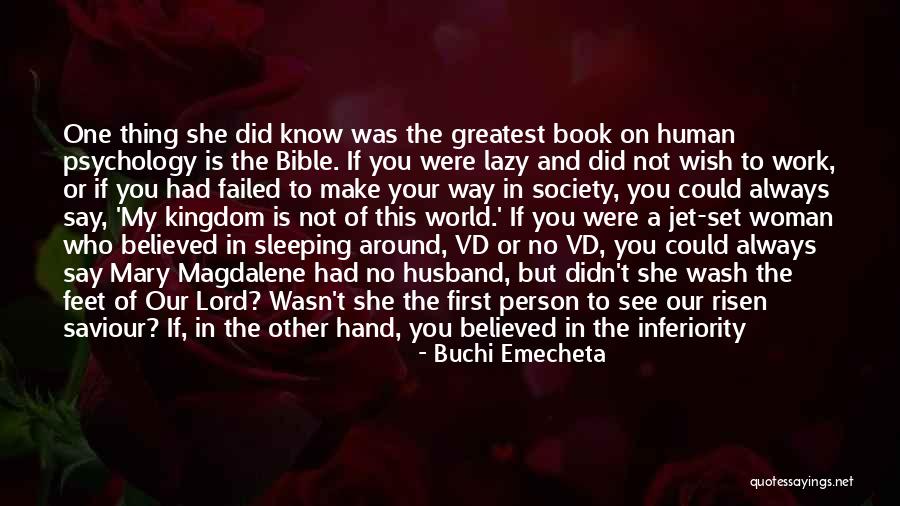 She Believed In You Quotes By Buchi Emecheta She Believed In You Quotes By Buchi Emecheta