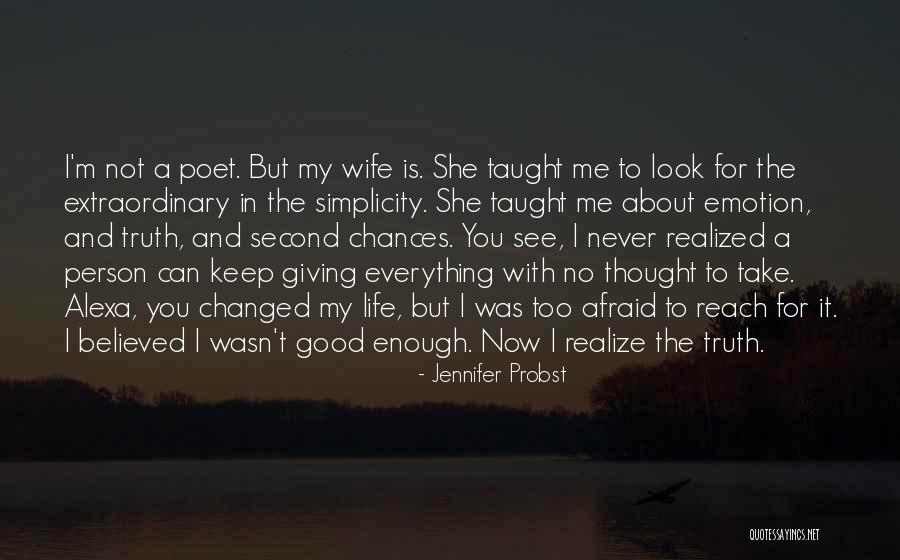 She Believed In You Quotes By Jennifer Probst She Believed In You Quotes By Jennifer Probst