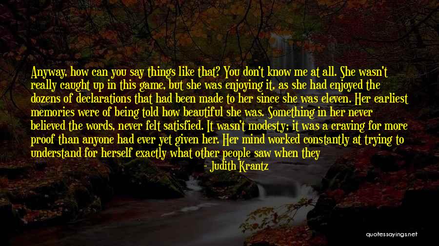 She Believed In You Quotes By Judith Krantz She Believed In You Quotes By Judith Krantz
