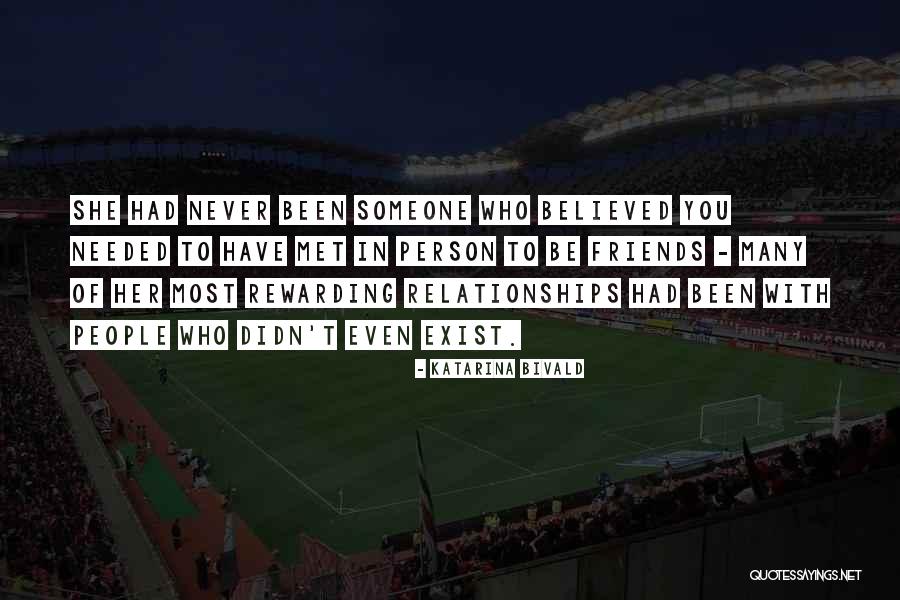 She Believed In You Quotes By Katarina Bivald She Believed In You Quotes By Katarina Bivald