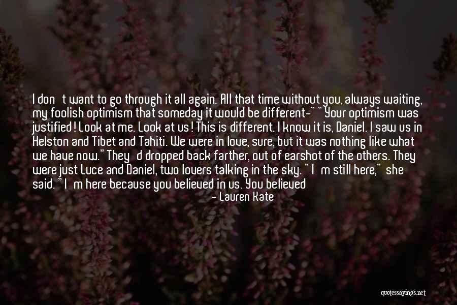 She Believed In You Quotes By Lauren Kate She Believed In You Quotes By Lauren Kate