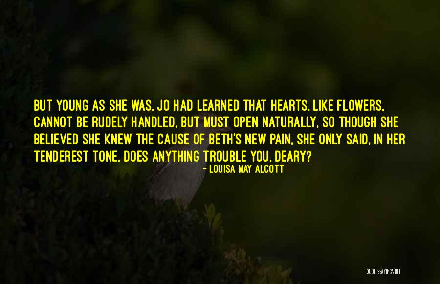She Believed In You Quotes By Louisa May Alcott She Believed In You Quotes By Louisa May Alcott