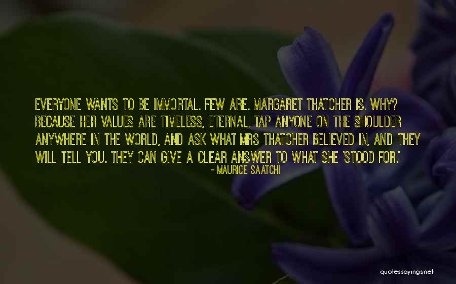 She Believed In You Quotes By Maurice Saatchi She Believed In You Quotes By Maurice Saatchi