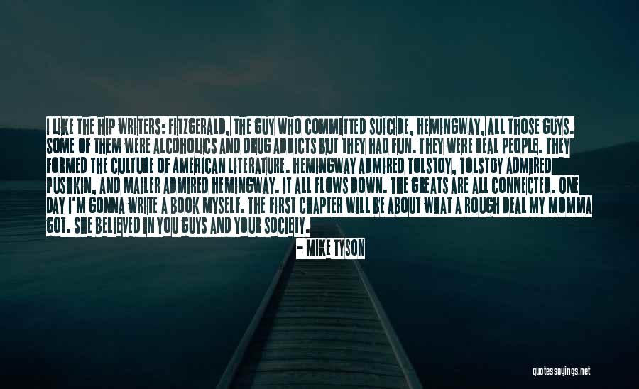 She Believed In You Quotes By Mike Tyson She Believed In You Quotes By Mike Tyson