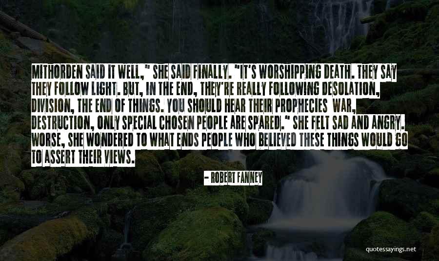 She Believed In You Quotes By Robert Fanney She Believed In You Quotes By Robert Fanney