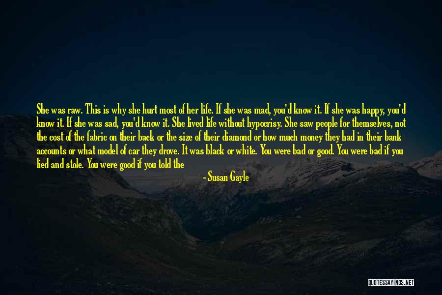She Believed In You Quotes By Susan Gayle She Believed In You Quotes By Susan Gayle