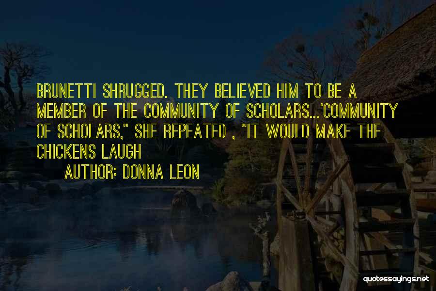 She Believed Quotes By Donna Leon