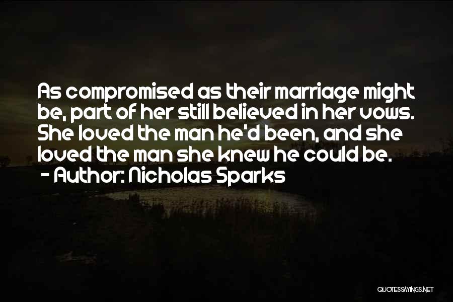 She Believed She Could Quotes By Nicholas Sparks