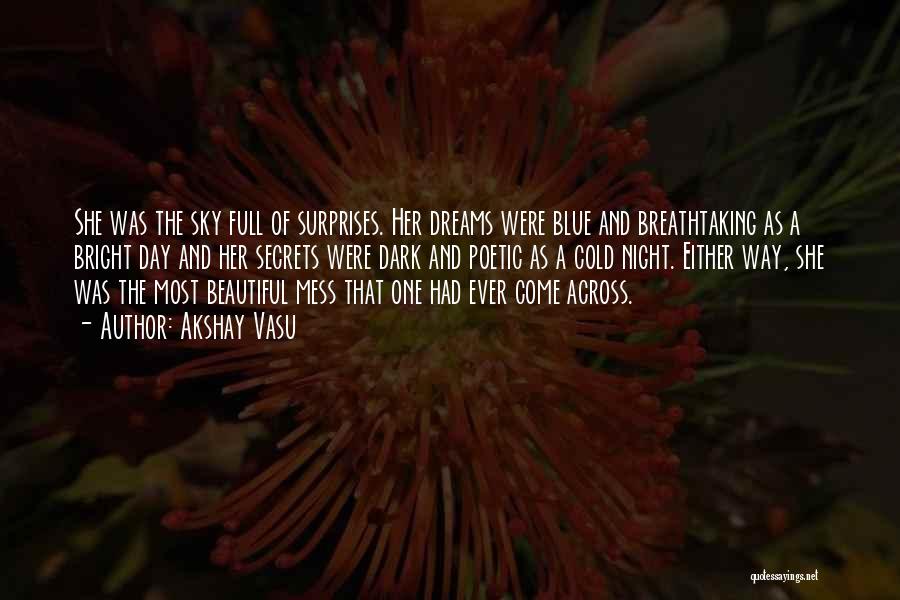 She Breathtaking Quotes By Akshay Vasu
