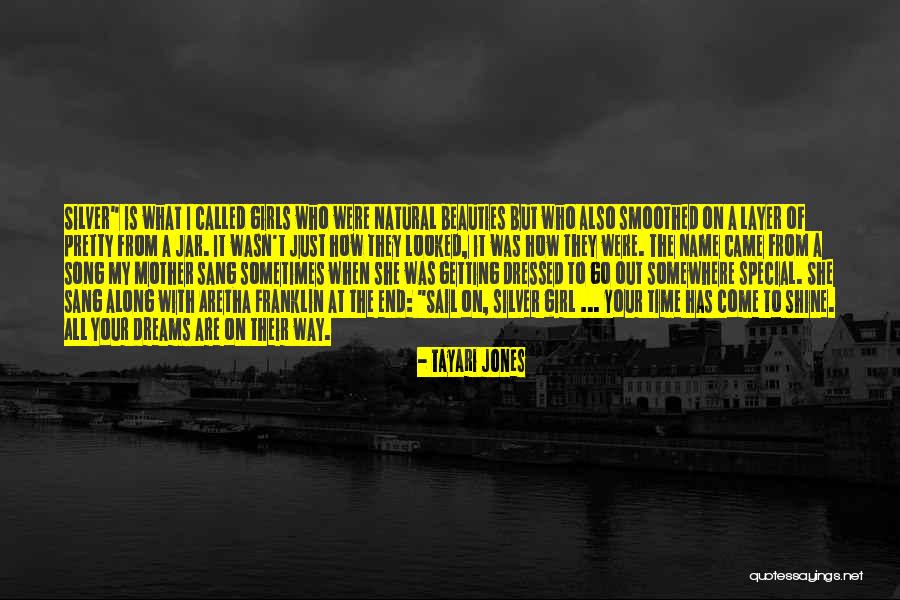 She Called My Name Quotes By Tayari Jones She Called My Name Quotes By Tayari Jones