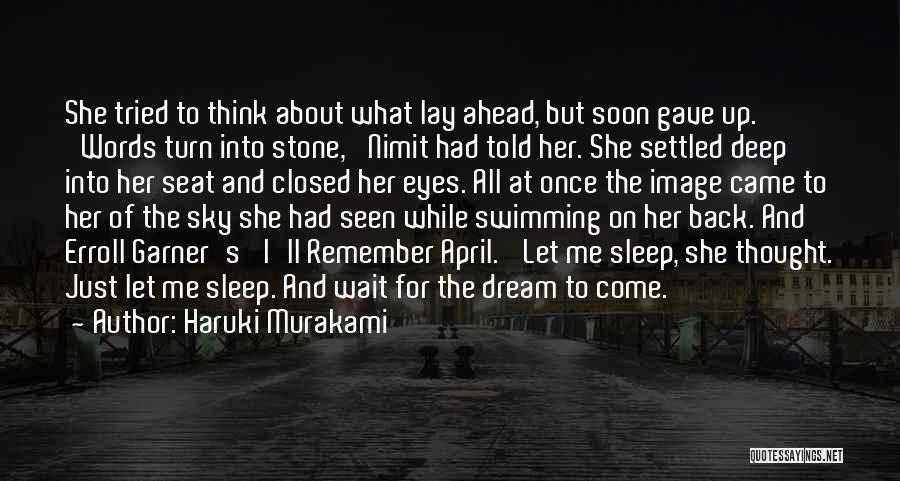 She Came Back Quotes By Haruki Murakami