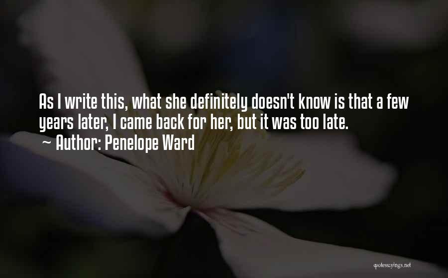 She Came Back Quotes By Penelope Ward