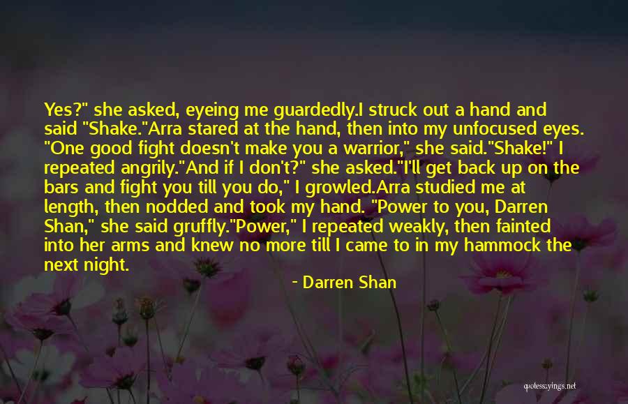 She Came Back To Me Quotes By Darren Shan She Came Back To Me Quotes By Darren Shan