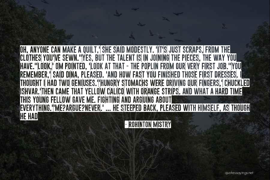 She Came Back To Me Quotes By Rohinton Mistry She Came Back To Me Quotes By Rohinton Mistry