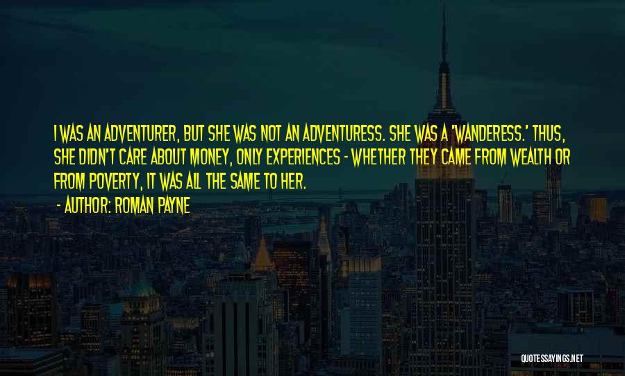 She Came Quotes By Roman Payne