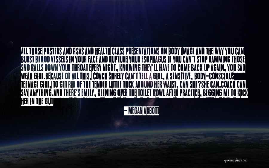 She Can Do Anything Quotes By Megan Abbott She Can Do Anything Quotes By Megan Abbott